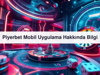 Piyerbet Mobil