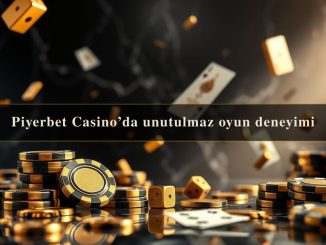 Piyerbet Casino’da