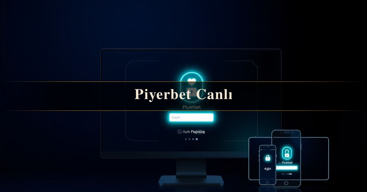Piyerbet Canlı