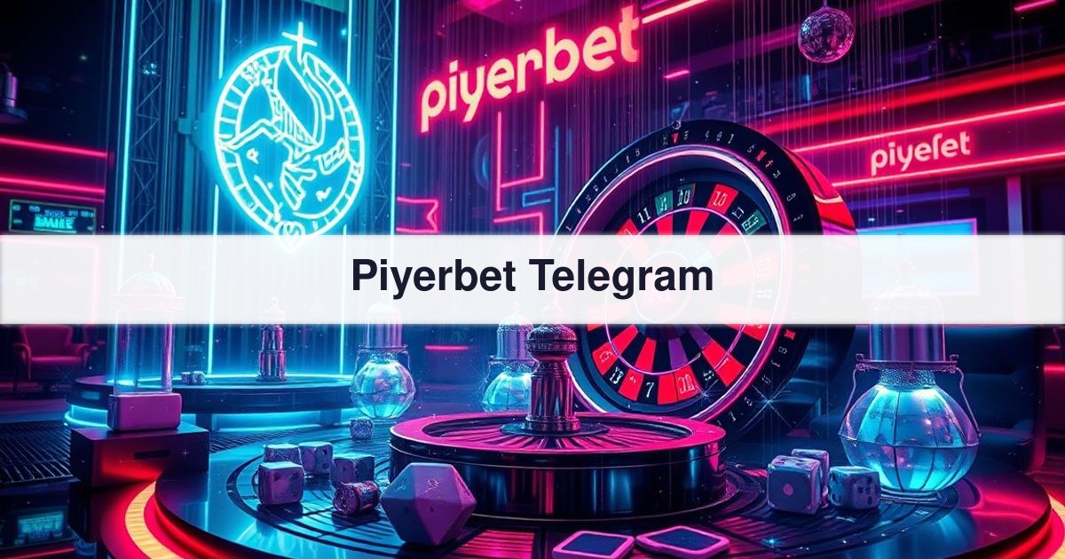 Piyerbet Telegram